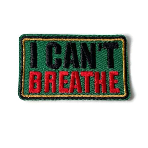 I Can’t Breathe Embroidered Patch - Picture 1 of 3